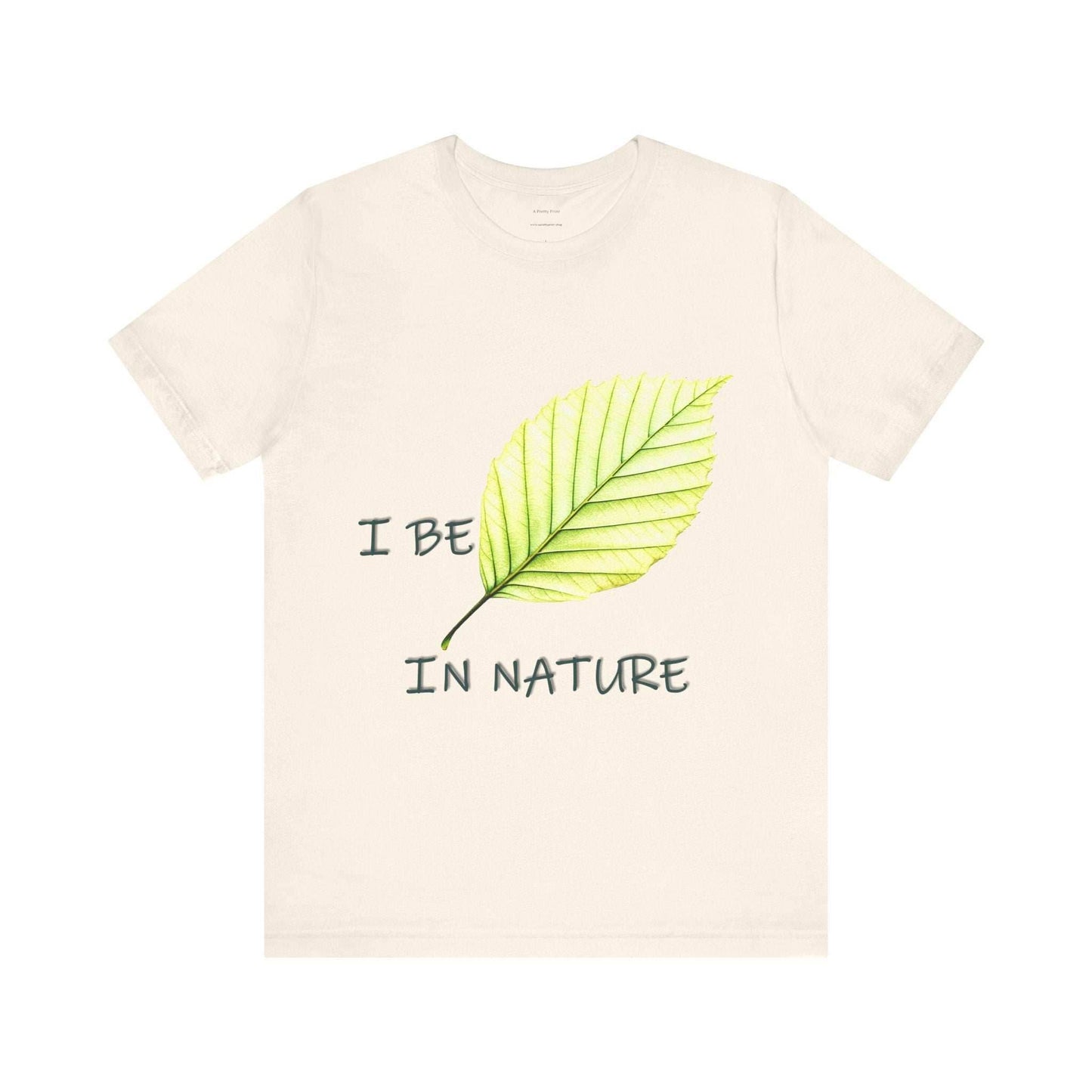 Nature-Inspired 'Be' Leaf Tee, unisex short sleeve shirt with eco-friendly design.
