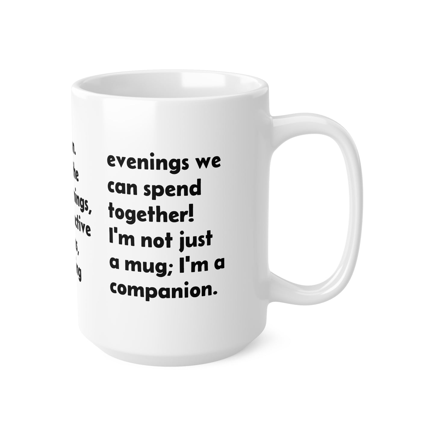 Inspirational Quote Ceramic Coffee Mug — 'I Offer a Lasting Connection'