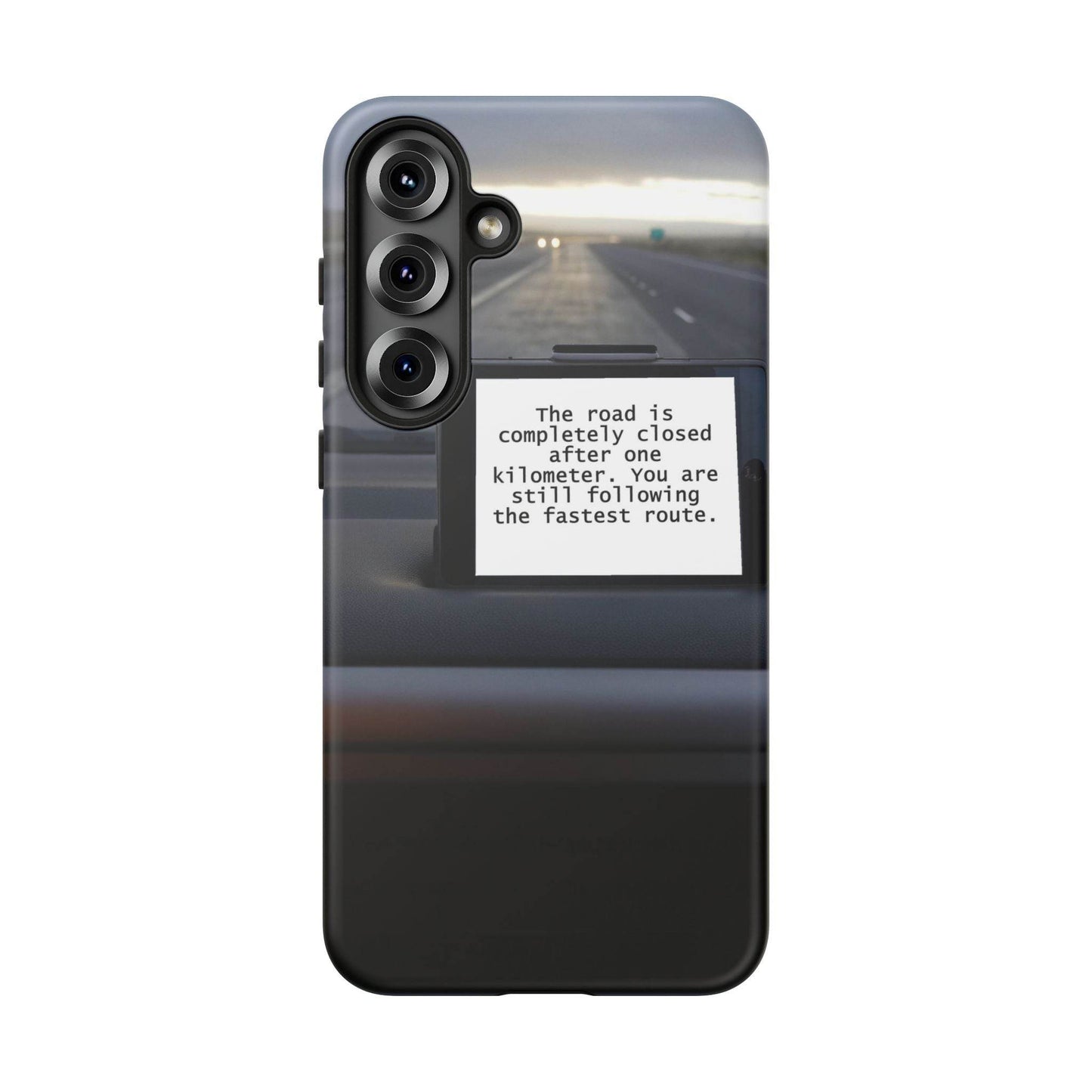 Phone Case - Digital Route Planner Design with Humorous Message