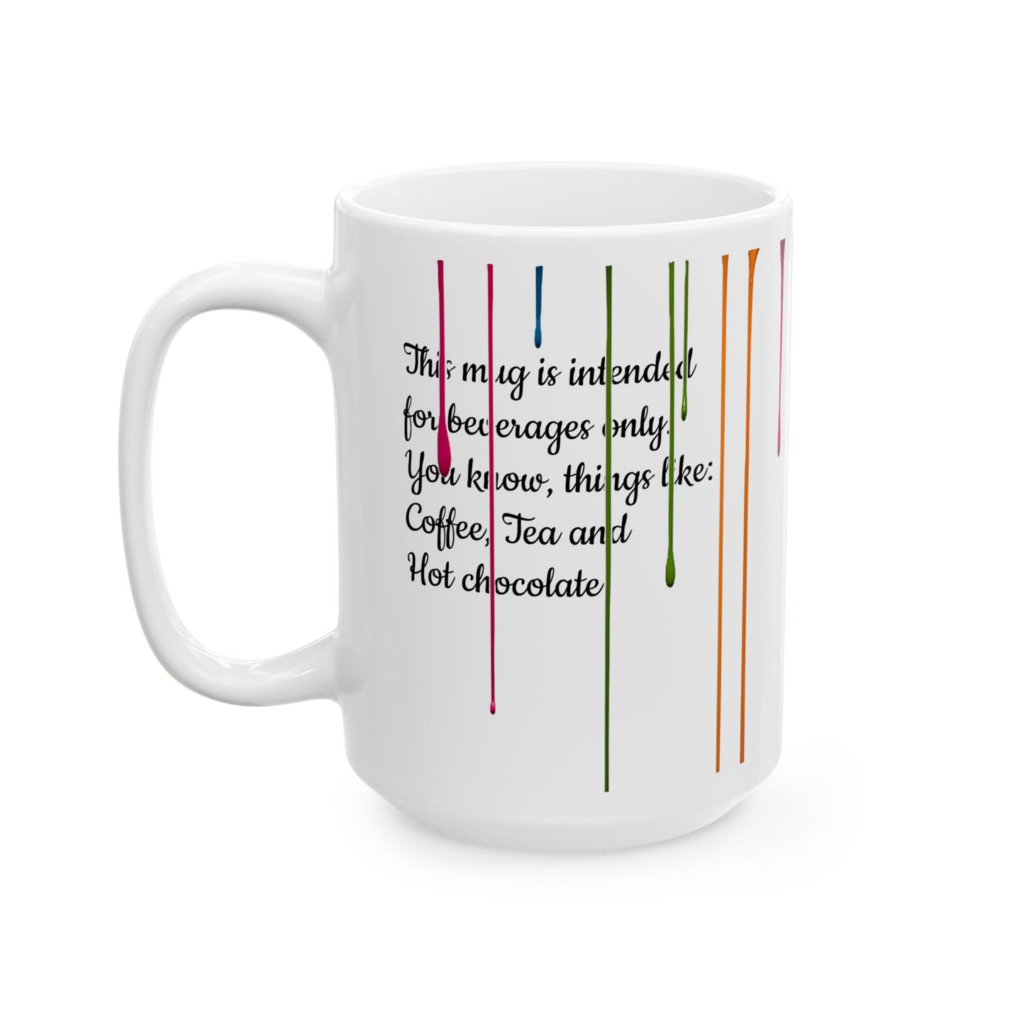 Large 15oz Paint Drips Mug, Ceramic Coffee Cup showing its crisp rainbow print colors on a rustic wooden table.