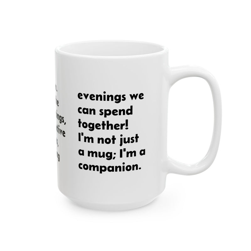 Premium 15oz Inspirational Quote Ceramic Coffee Mug — 'I Offer a Lasting Connection' held by hand during a cozy afternoon unwind.