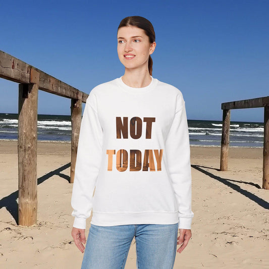 Cozy Unisex Crewneck Sweatshirt - Not today, maybe tomorrow - A Pretty Print