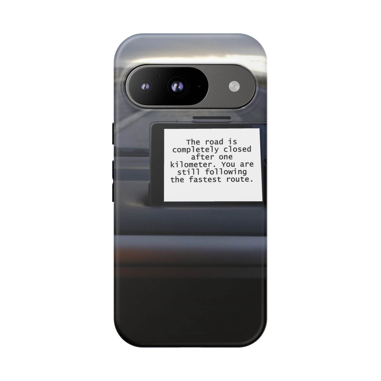 Phone Case - Digital Route Planner Design with Humorous Message