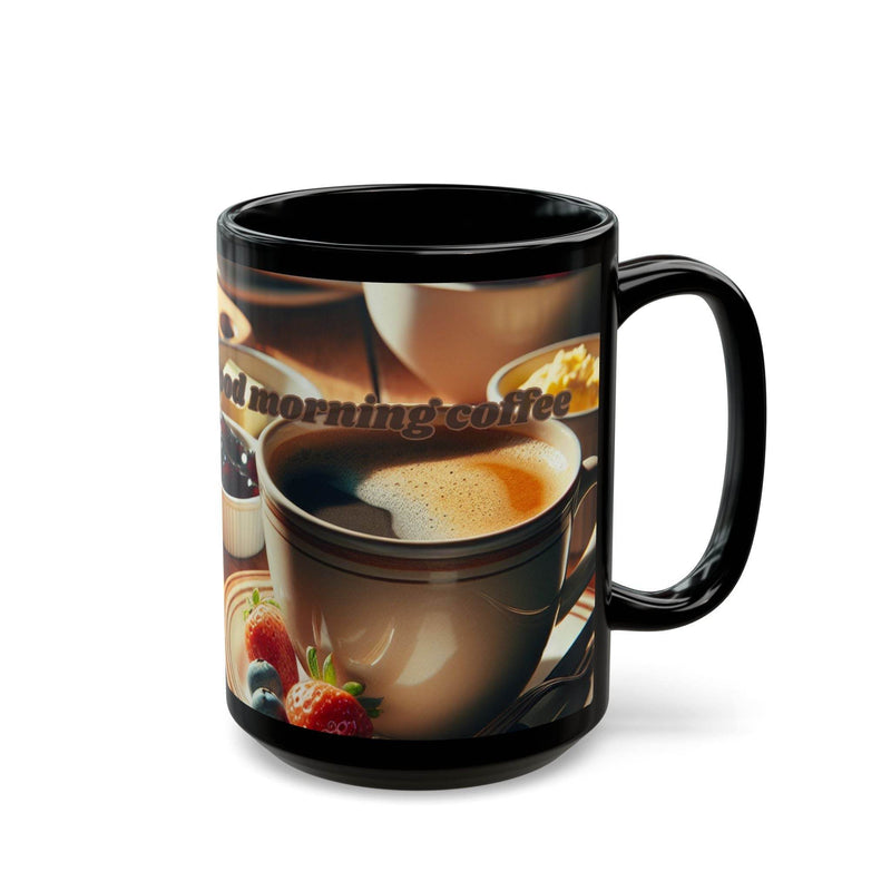 Coffee Mug - Freshly Made Good Morning Coffee - Black - A Pretty Print