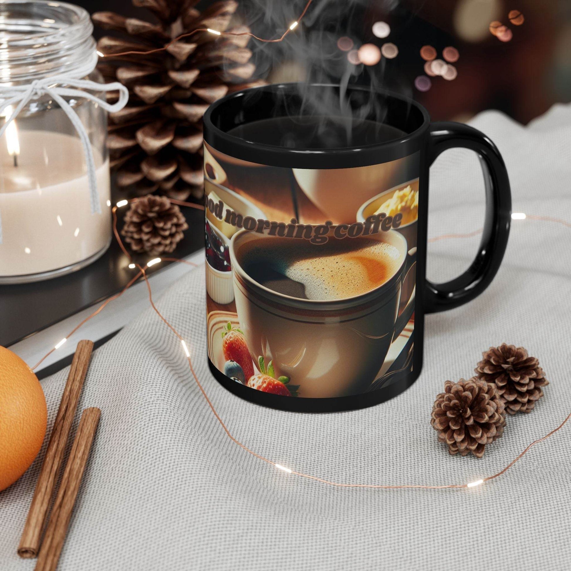 Coffee Mug - Freshly Made Good Morning Coffee - Black - A Pretty Print