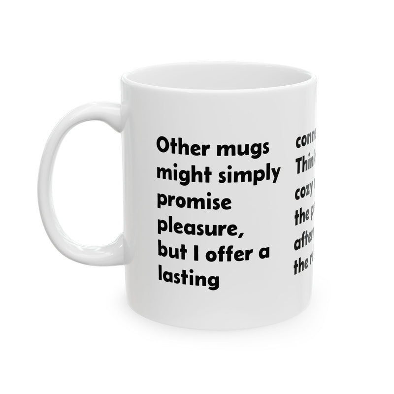 Thoughtful 11oz Inspirational Quote Ceramic Coffee Mug — 'I Offer a Lasting Connection' on a modern wooden kitchen counter.