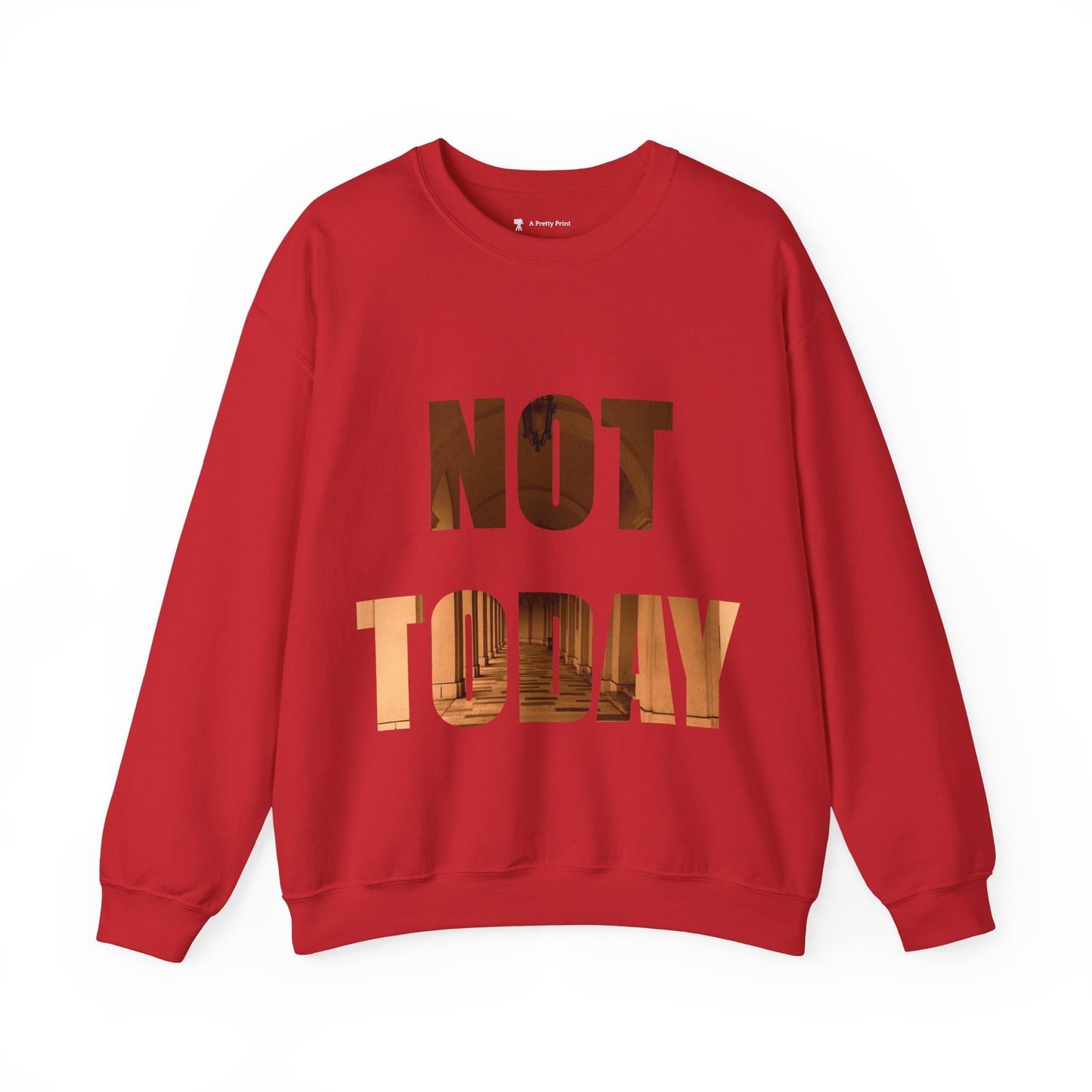 Gezellige Unisex Crewneck Sweatshirt - Not today, maybe tomorrow