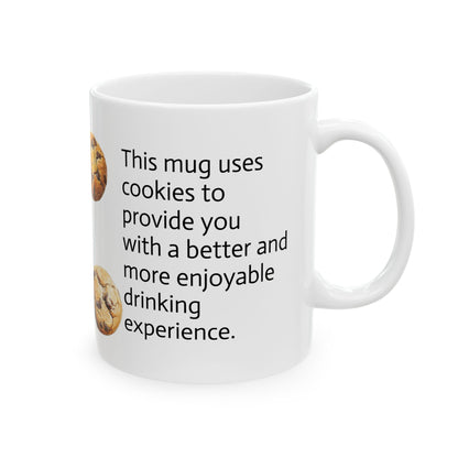 Cookie Statement Ceramic Mug