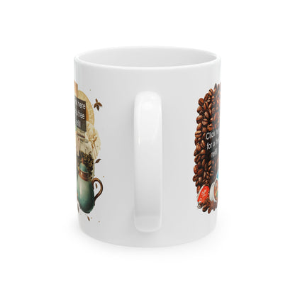 "Click Here for a Free Refill" Ceramic Coffee Mug — 11oz & 15oz
