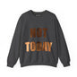 Gezellige Unisex Crewneck Sweatshirt - Not today, maybe tomorrow