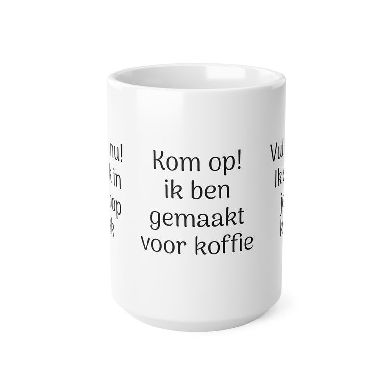 Kaffeebecher – Lustige niederländische Kaffeesprüche