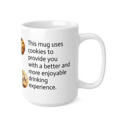Cookie Statement Ceramic Mug