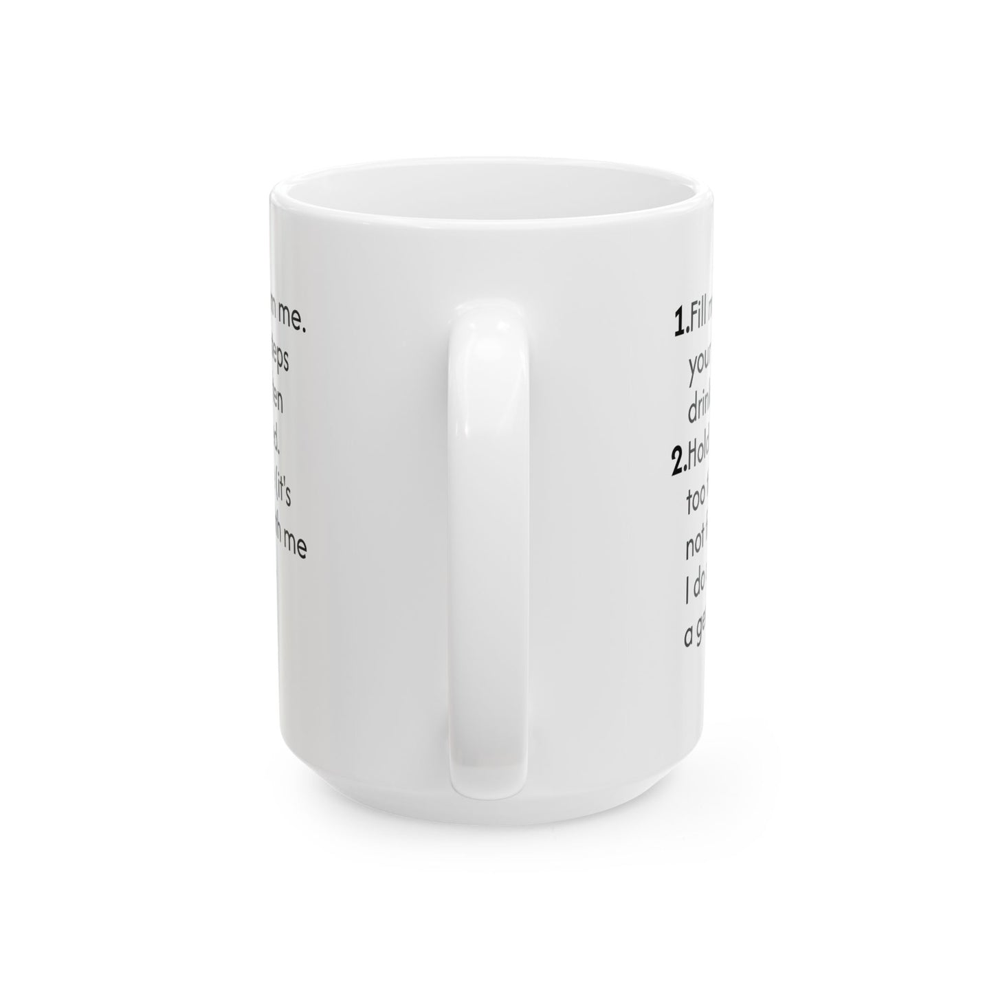 Premium 15oz ceramic cup for coffee, tea, or cocoa, making a smart and humorous gift choice for colleagues and friends.