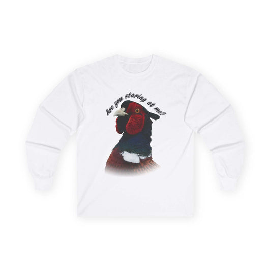 Unisex long sleeve tee with humorous pheasant print.