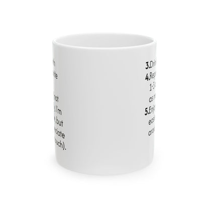 Ceramic Mug — 'Fill Me With Your Favorite Drink' Funny Instructional Coffee Mug (11oz & 15oz)