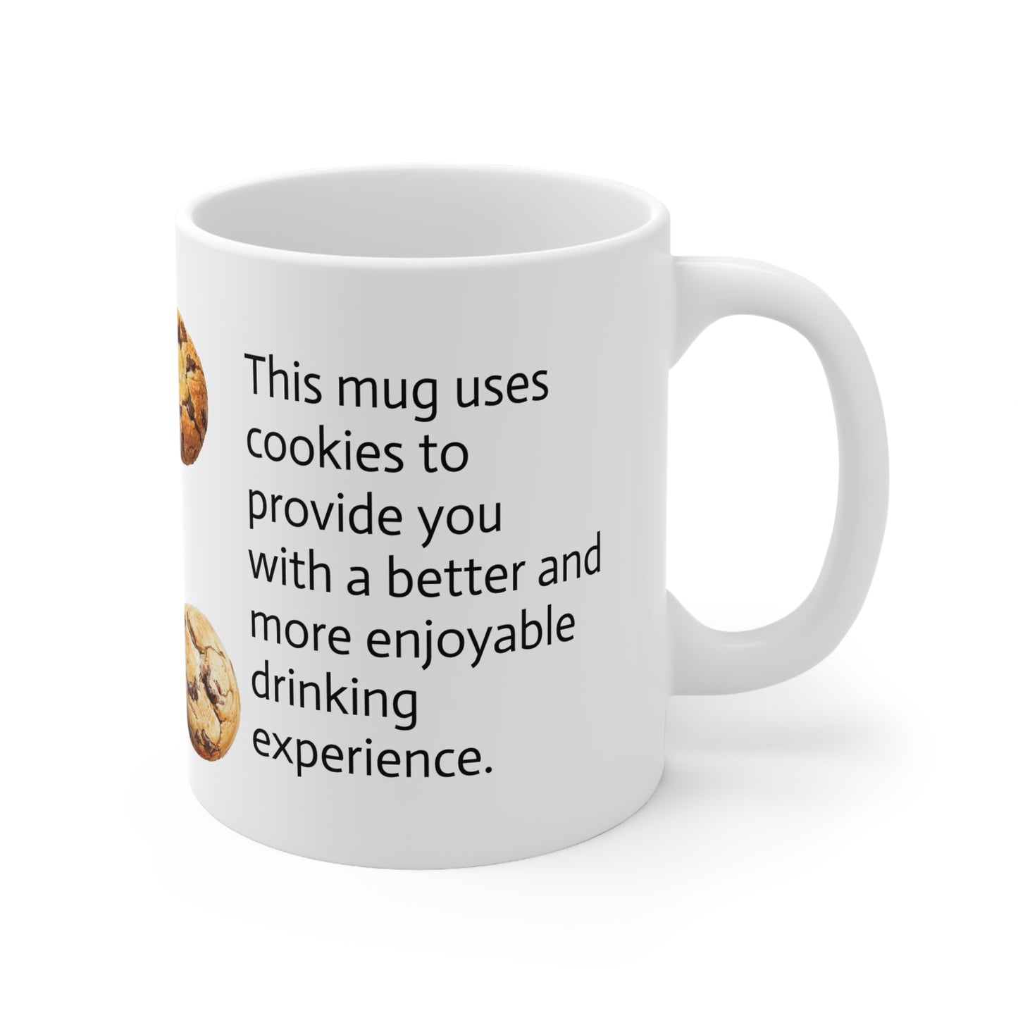 Cookie Statement Ceramic Mug