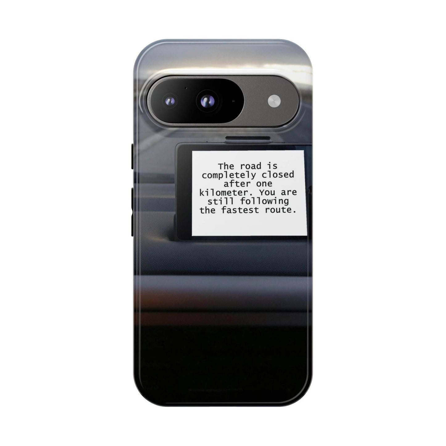 Phone Case - Digital Route Planner Design with Humorous Message